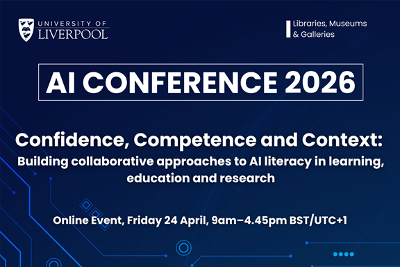 AI Conference 2026: Confidence, Competence and Context. Building collaborative appropaches to AI Literacy in learning, teaching and education. Online event, Friday 24th April, 9am to 4.45pm BST.